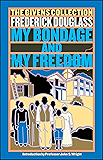 My Bondage and My Freedom: The Givens Collection