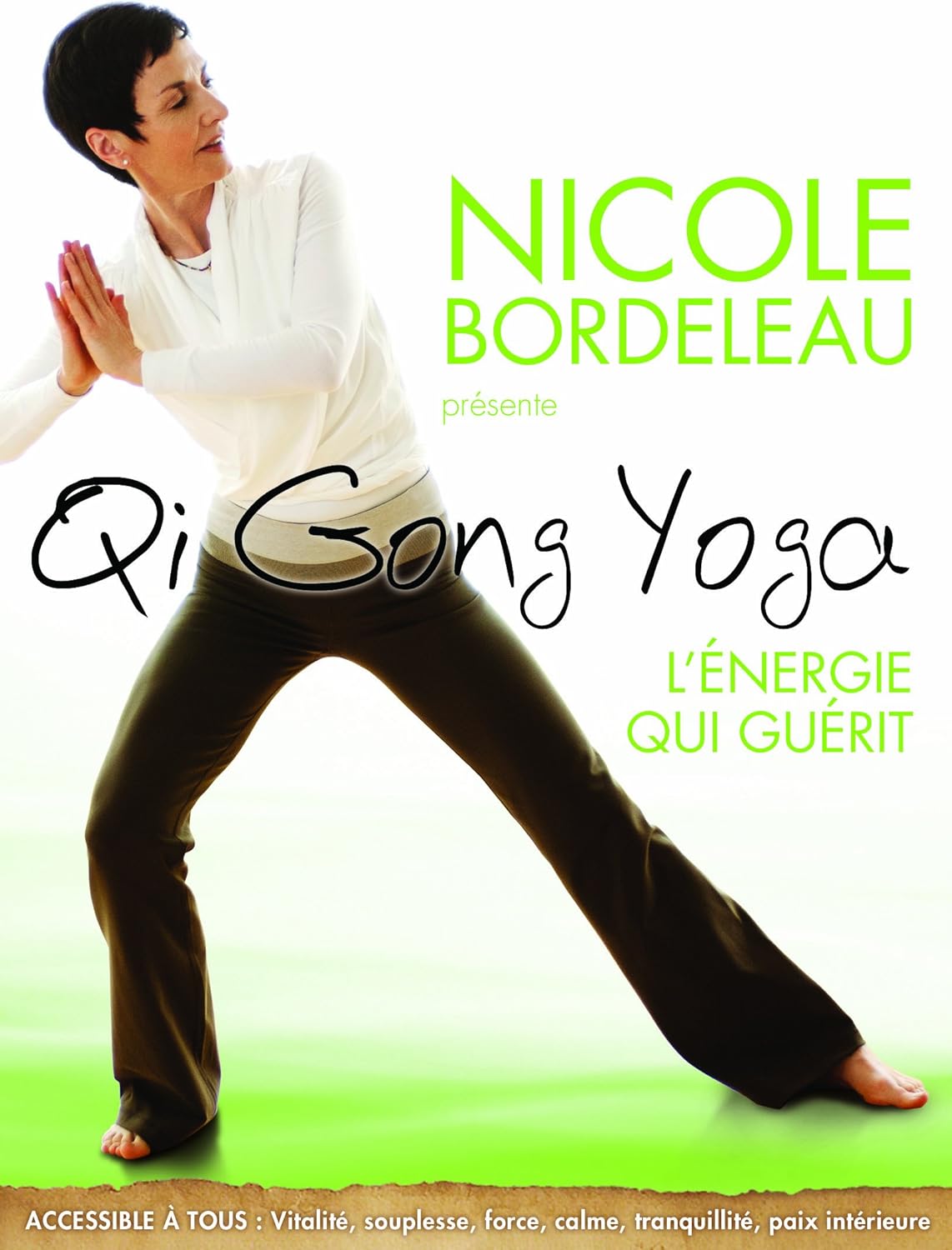 Qi Gong Yoga Le yoga qui guérit (Version française) Amazon.ca Bordeleau, Nicole DVD Qi Gong Yoga Le yoga qui guérit (Version française) Amazon.ca Bordeleau, Nicole DVD