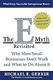 The E-Myth Revisited: Why Most Small Businesses Don't Work and What to Do About It