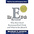 The E-Myth Revisited: Why Most Small Businesses Don't Work and What to Do About It