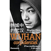 Wuhan confidentiel (Littérature française) (French Edition) book cover Wuhan confidentiel (Littérature française) (French Edition) book cover