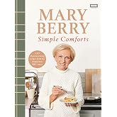 Mary Berry's Simple Comforts
