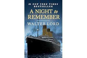 A Night to Remember: The Sinking of the Titanic (The Titanic Chronicles Book 1)