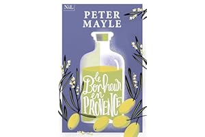 Le Bonheur en Provence (French Edition)