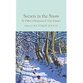 Secrets in the Snow &amp; Other Christmas Crime Stories