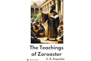 The Teachings of Zoroaster