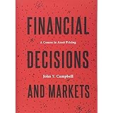 Financial Decisions and Markets: A Course in Asset Pricing