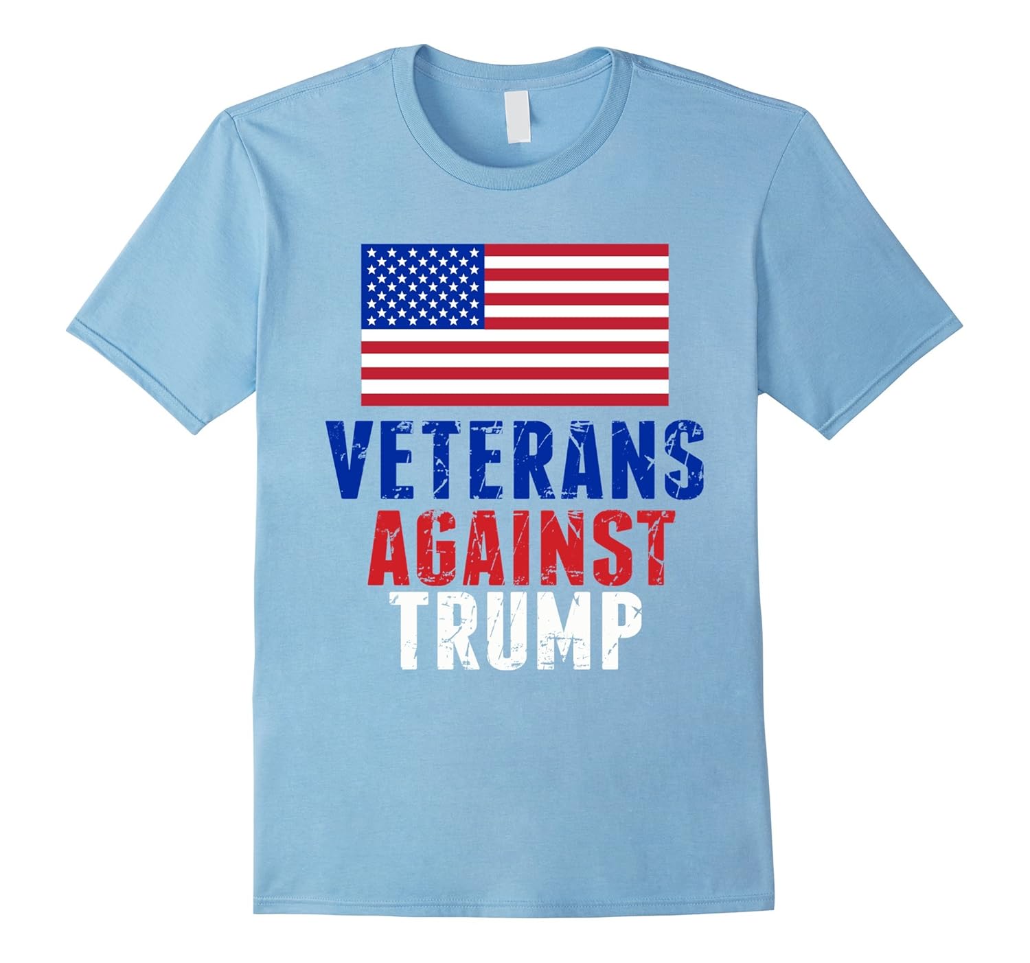 Veterans Against Donald Trump US Flag Politics T shirt CL Colamaga