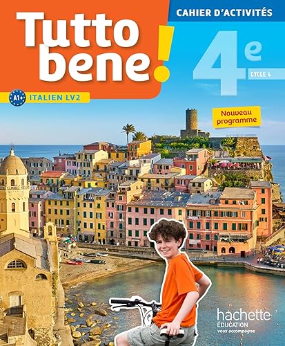 Download Tutto bene! italien cycle 4 / 4e LV2 - Cahier d'activités - éd. 2017: cahier, cahier d'exercices, TP PDF
