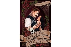 Skeletons of Society (Toxic Paradise Book 1)