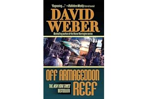 Off Armageddon Reef: A Novel in the Safehold Series (#1)