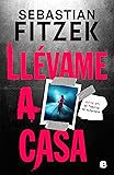 Llévame a casa / Walk Me Home