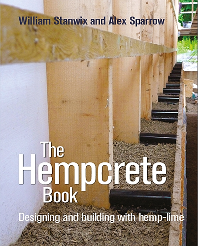 Download The Hempcrete Book: Designing and building with hemp-lime (Sustainable Building) (English Edition) PDF
