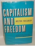 Capitalism and Freedom