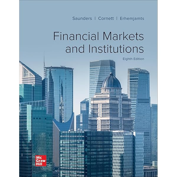 Financial Markets & Institutions: 9780357988299: Economics Books