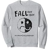 Fall Out Boy - Smile/Frown So Much (For) Stardust Sweatshirt