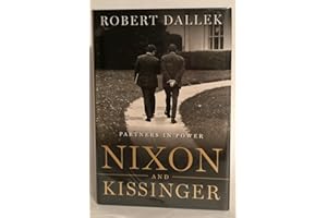 Nixon and Kissinger: Partners in Power