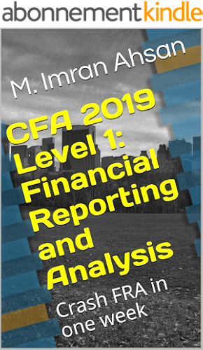 Download CFA 2020 Level 1: Financial Reporting and Analysis: Complete FRA in one week (English Edition) PDF