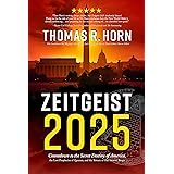 Zeitgeist 2025: Countdown to the Secret Destiny of America… The Lost Prophecies of Qumran, and The Return of Old Saturn’s Rei