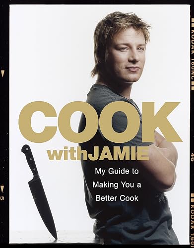 Download Cook with Jamie: My Guide to Making You a Better Cook PDF