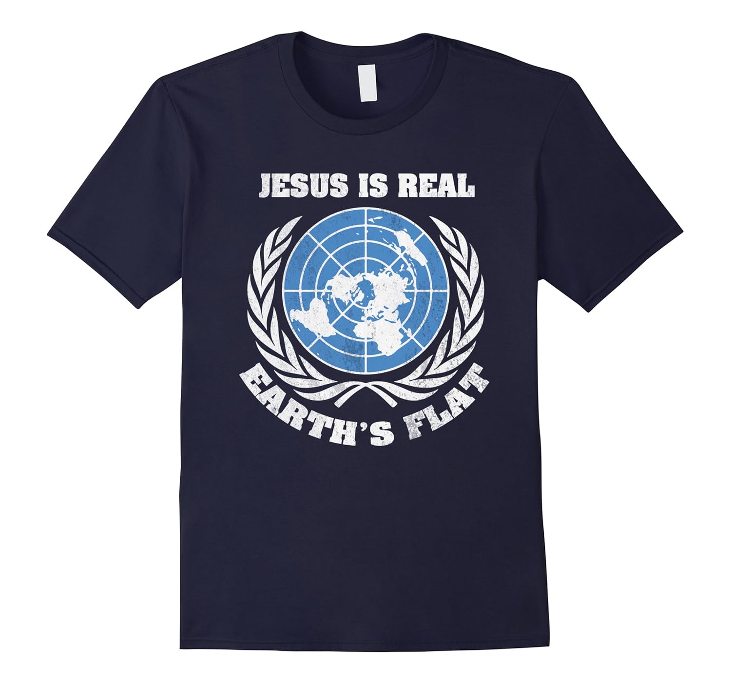 Jesus is real earth's flat funny tee shirt-ANZ
