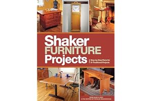 Popular Woodworking's Shaker Furniture Projects: Step-by-Step Plans for 31 Traditional Projects