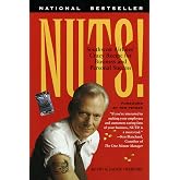 Nuts!: Southwest Airlines' Crazy Recipe for Business and Personal Success