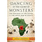 Dancing in the Glory of Monsters