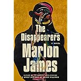 The Disappearers: A Novel
