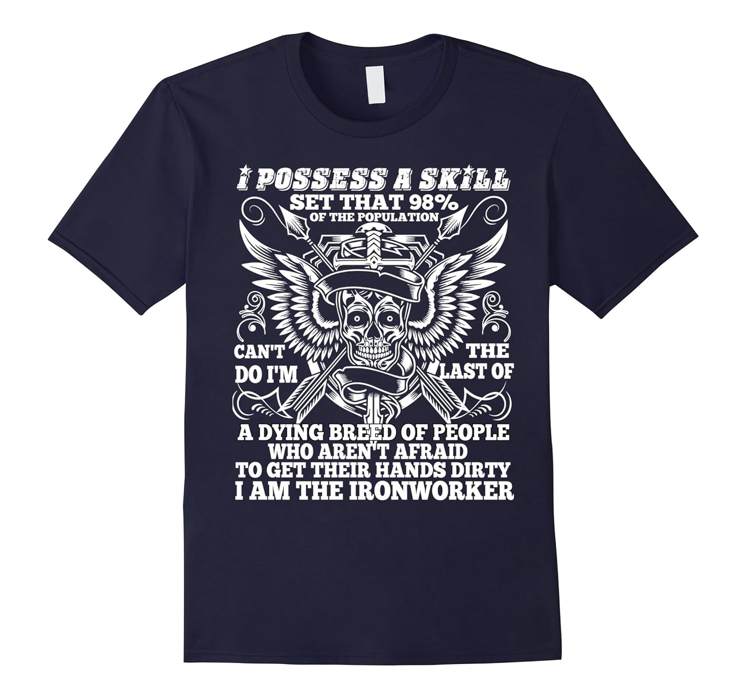 I Am The Ironworker T Shirt-ANZ