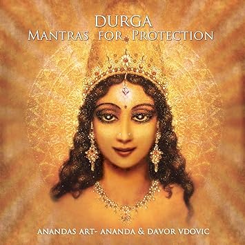 Durga Mantras For Protection Vdovic Ananda Davor Amazon De Musik