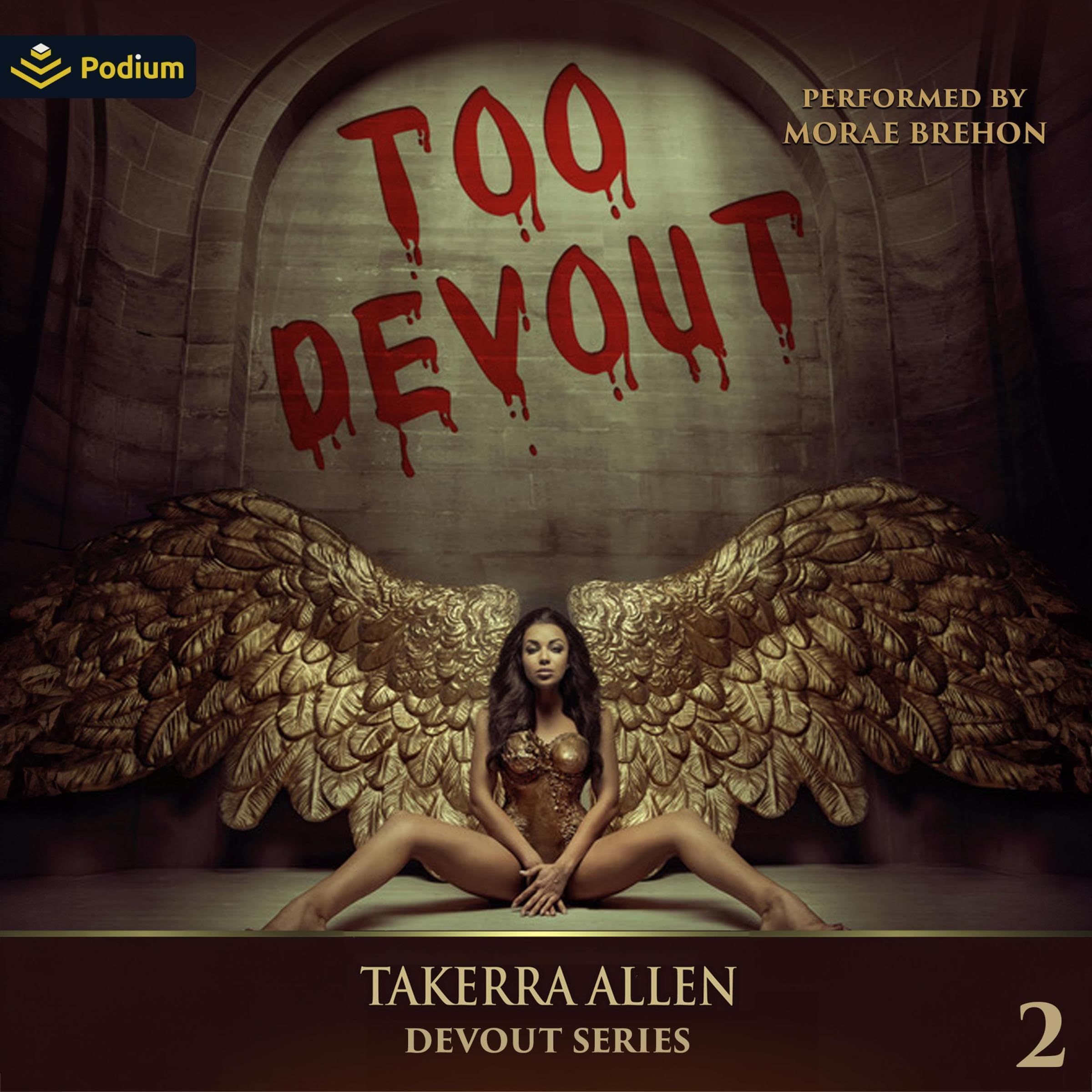 Too Devout: Devout Series, Book 2 Image