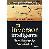 El inversor inteligente (Clásicos Deusto de Inversión y Finanzas)
