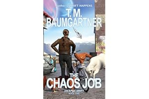 The Chaos Job (Jackpot Drift Book 1)