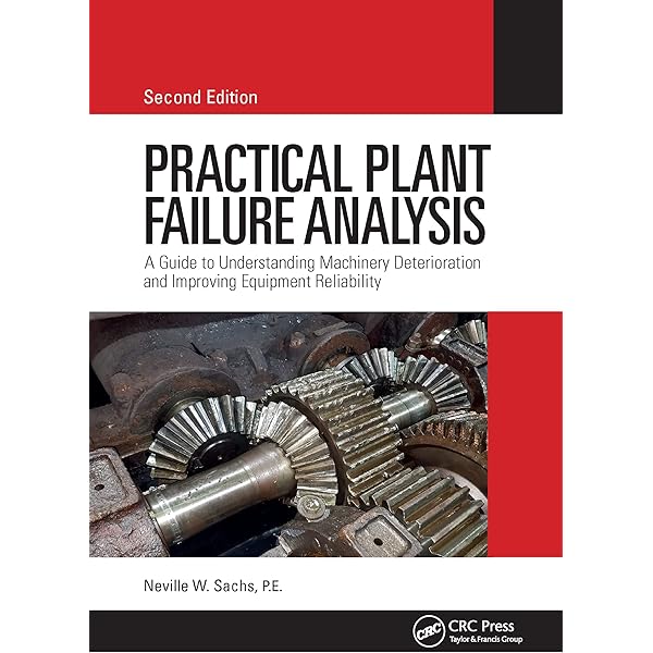 Machinery Failure Analysis and Troubleshooting: Practical