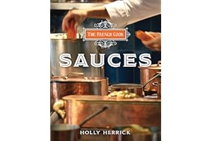 The French Cook: Sauces