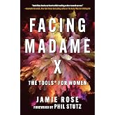 Facing Madame X: The Tools for Women