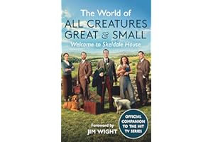 The World of All Creatures Great & Small: Welcome to Skeldale House