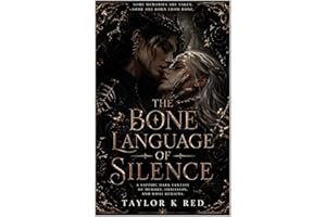 The Bone Language Of Silence: a sapphic dark romance