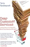 Dear Customer Services: Letters from the World's Most Troublesome Shopper