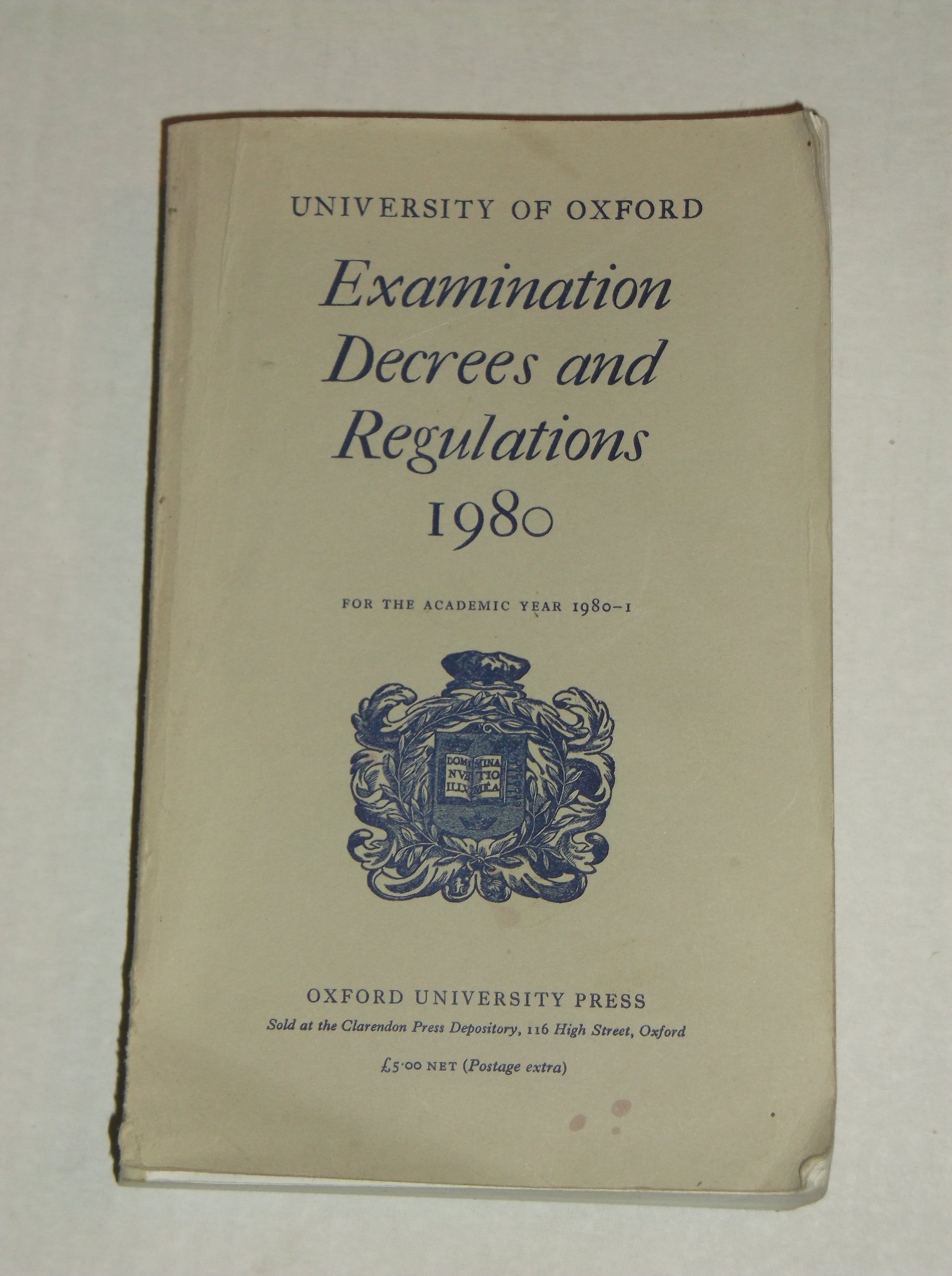 ... Regulations Examination Academic and for the 1980, Decrees