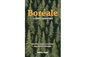 Boréale: La Forêt comestible (French Edition)