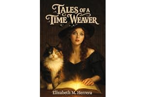 Tales of a Time Weaver