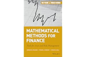 Mathematical Methods for Finance: Tools for Asset and Risk Management (Frank J. Fabozzi Series)