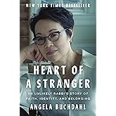 Heart of a Stranger: An Unlikely Rabbi's Story of Faith, Identity, and Belonging