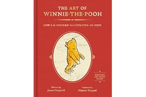 The Art of Winnie-the-Pooh: How E.H. Shepard Illustrated an Icon