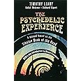 The Psychedelic Experience: A Manual Based on the Tibetan Book of the Dead (Citadel Underground)