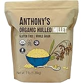 Anthony's Organic Hulled Millet, 3 lb, Gluten Free, Grown in the USA