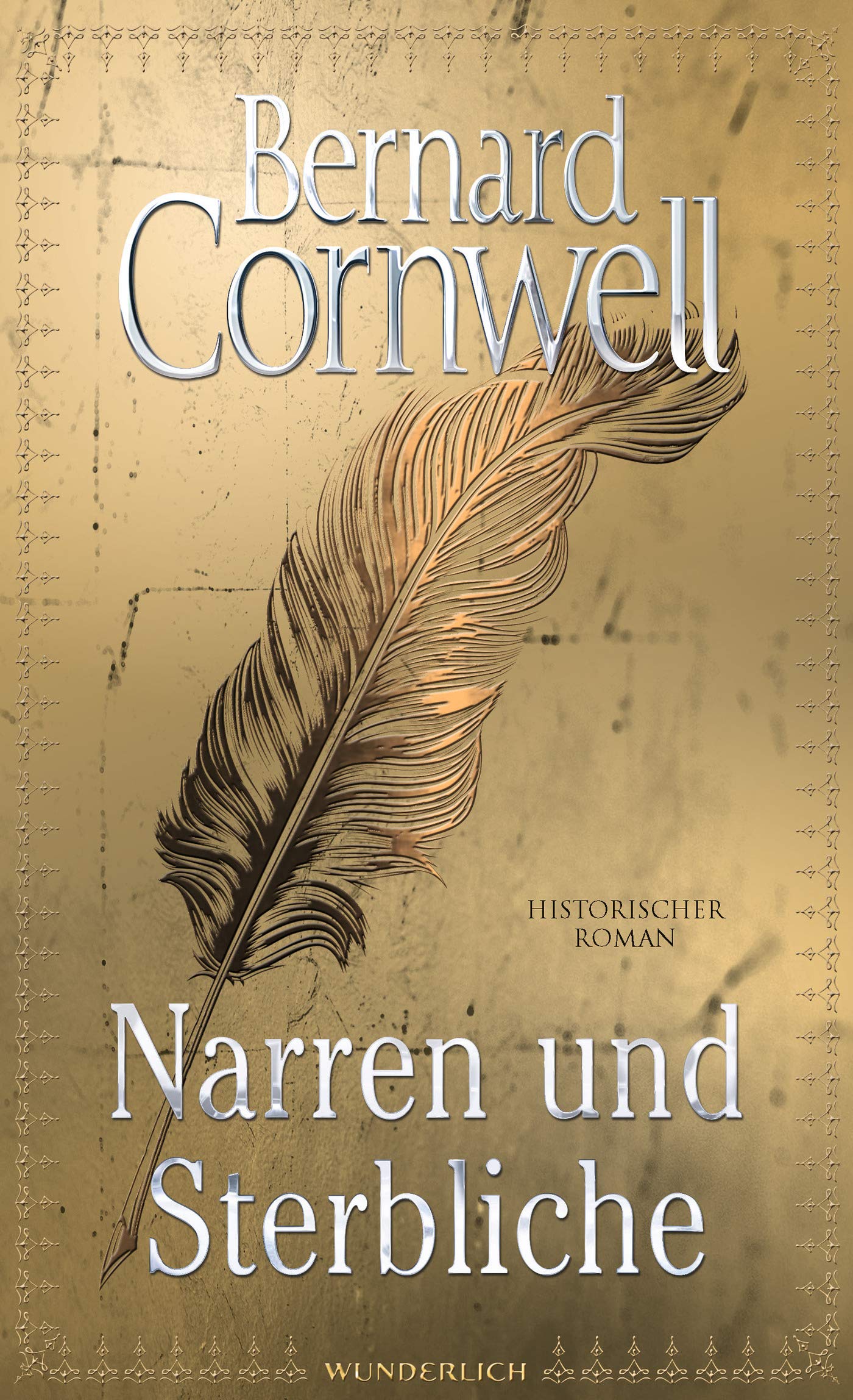 Narren Und Sterbliche Amazon De Cornwell Bernard Fell Karolina Bucher