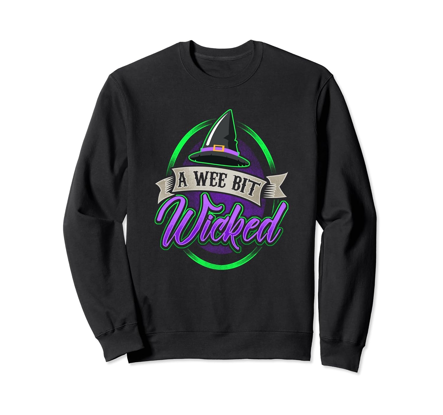 A Wee Bit Wicked Halloween Sweatshirt Witch Hat-ANZ